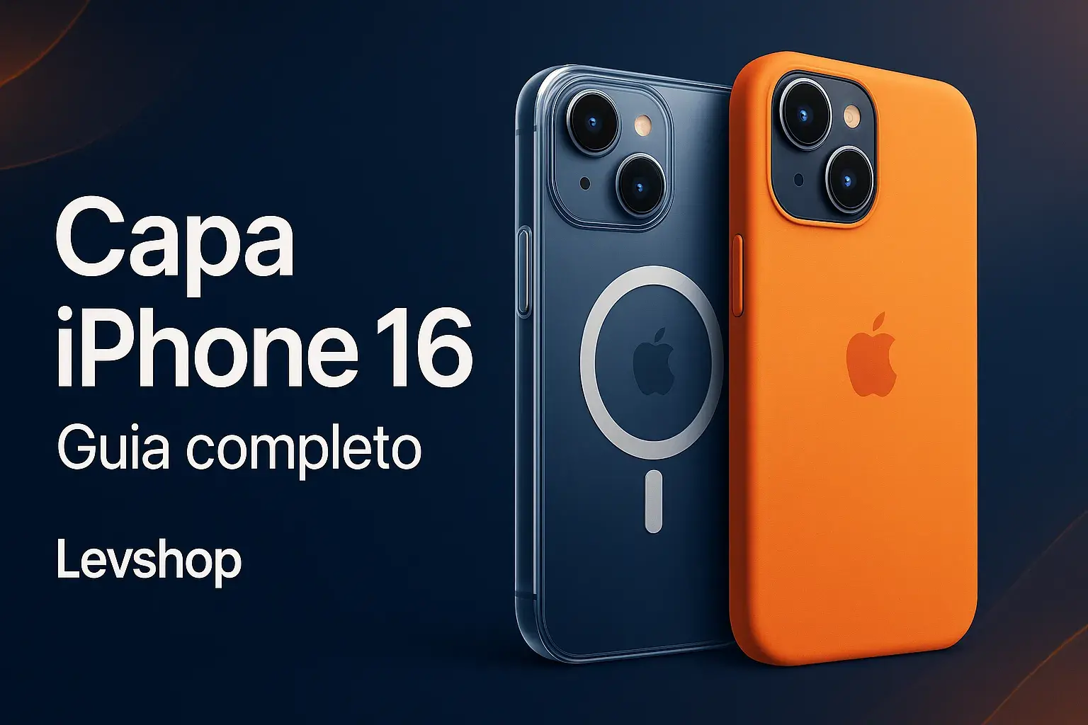 Capa iPhone 16: guia completo para escolher a melhor